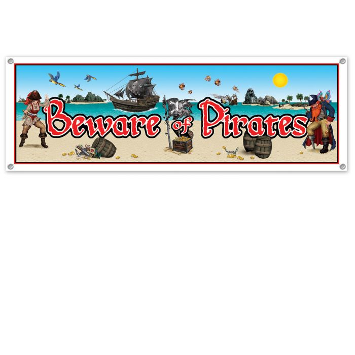 Beware of Pirates Jumbo Sign Banner