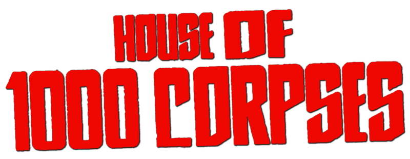 House of 1000 Corpses