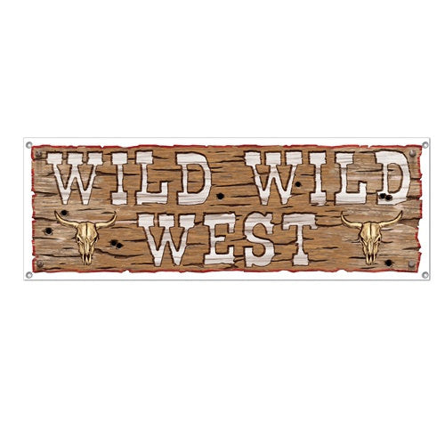 Wild Wild West Sign Banner